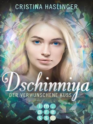 cover image of Dschinniya. Der verwunschene Kuss